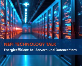 Auschnitt des Deckblattes des Veranstaltungsfolders zum NEFI Technology Talk "Energieeffizienz bei Servern und Datencentern"
