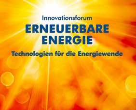 Schriftzug "Innovationsform Erneuerbare Energie - Technologien für die Energiewende" in Blau auf orangegelben Hintergrund mit Sonnenstrahlen